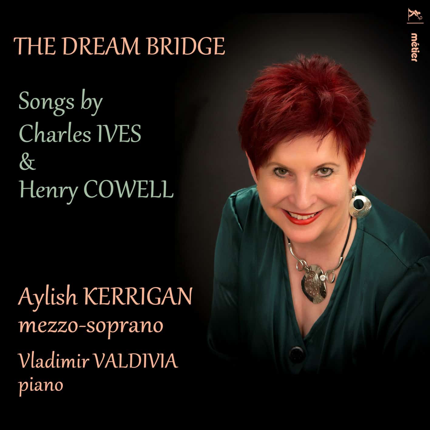 The Dream Bridge – Songs by Ives and Cowell