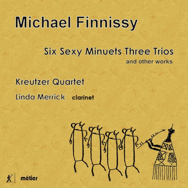 Michael Finnissy: Six Sexy Minuets Three Trios