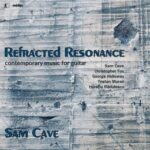 Refracted Resonance - contemporary music for guitar