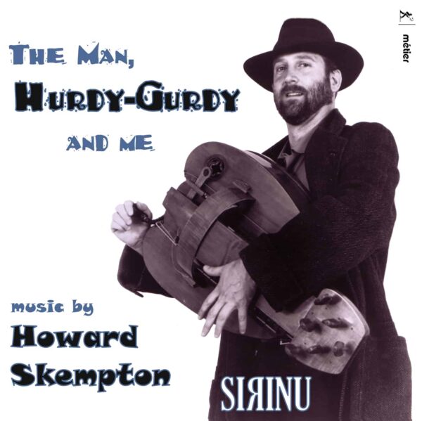 Skempton: The Man, Hurdy-gurdy and Me