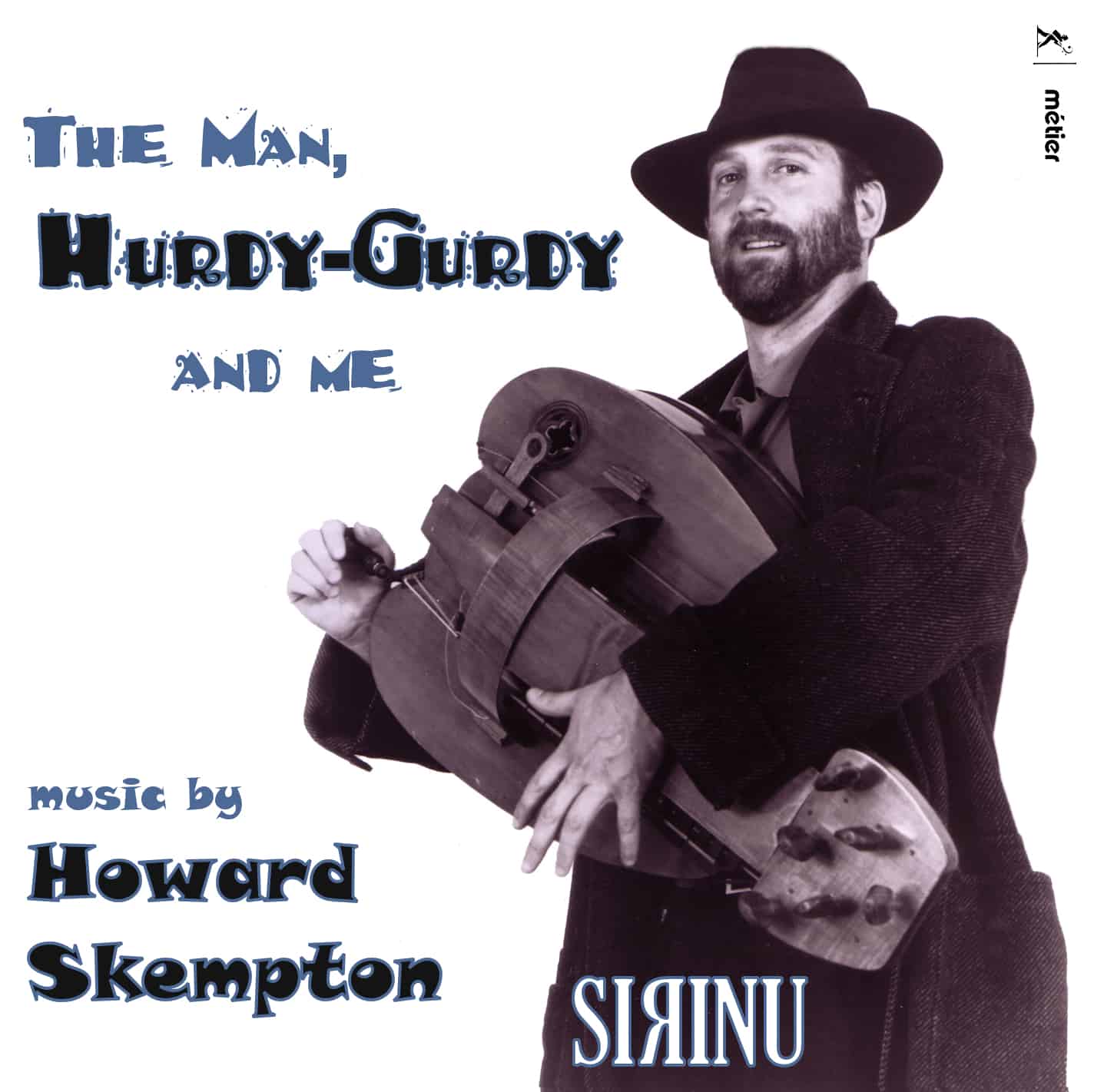 Skempton: The Man, Hurdy-gurdy and Me