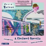 A Clockwork Operetta