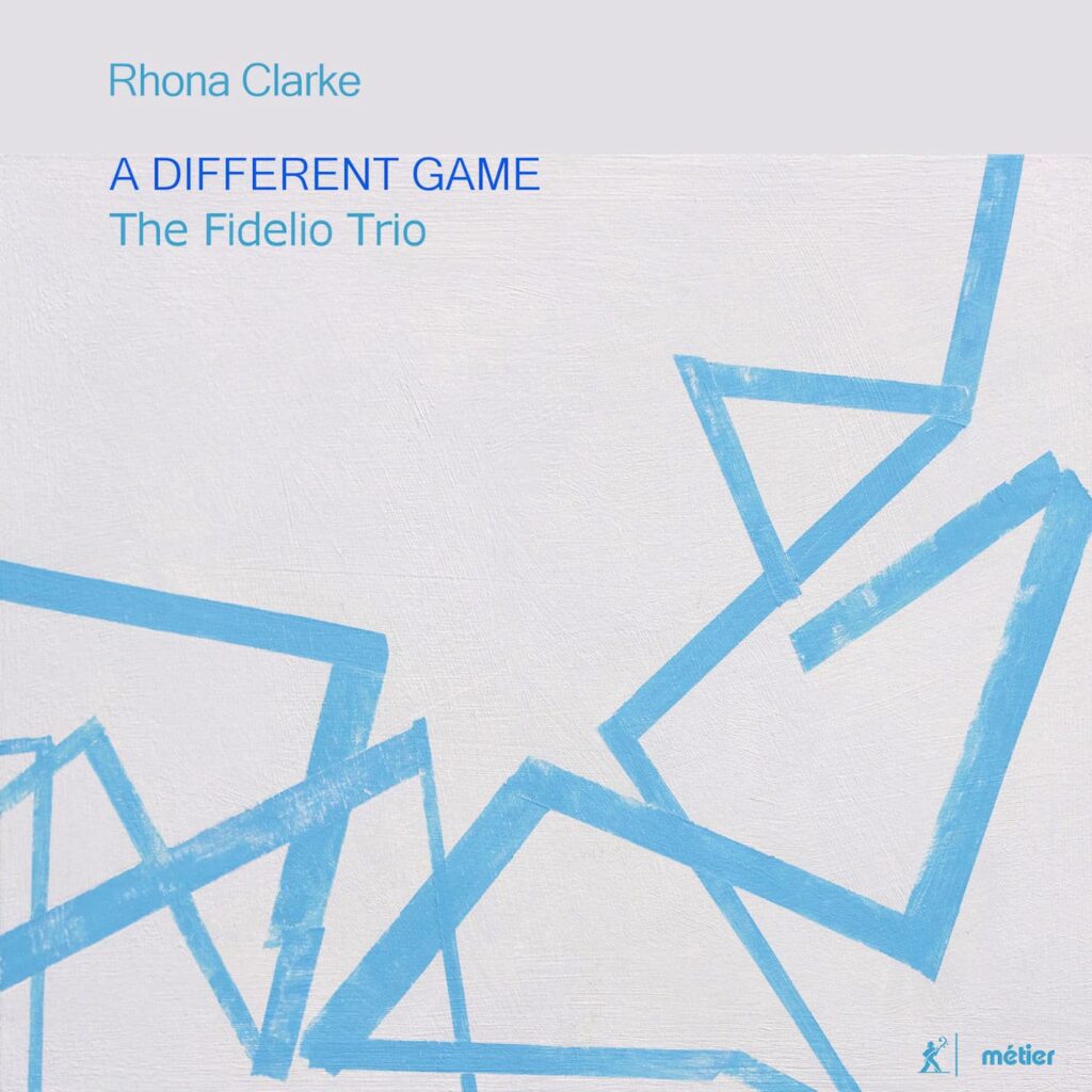 A Different Game: Piano Trios by Rhona Clarke
