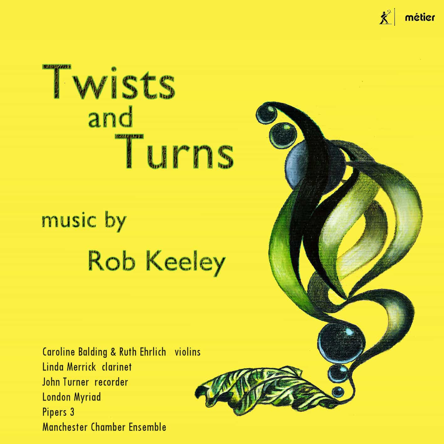 Twists and Turns: Music by Rob Keeley