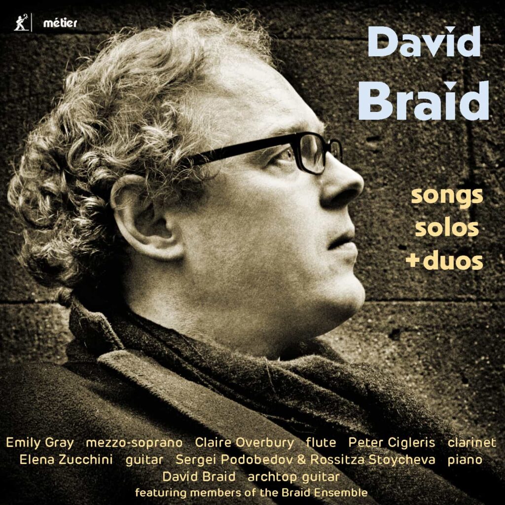 David Braid - Songs, Solos and Duos