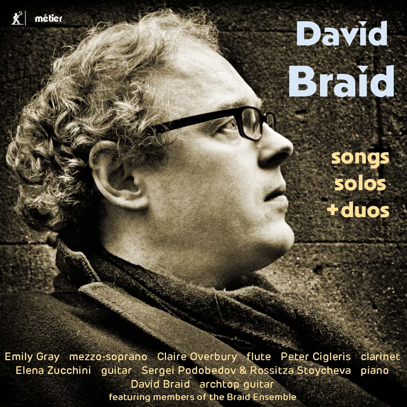 David Braid – Songs, Solos and Duos