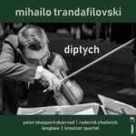 Mihailo Trandafilovski - Diptych