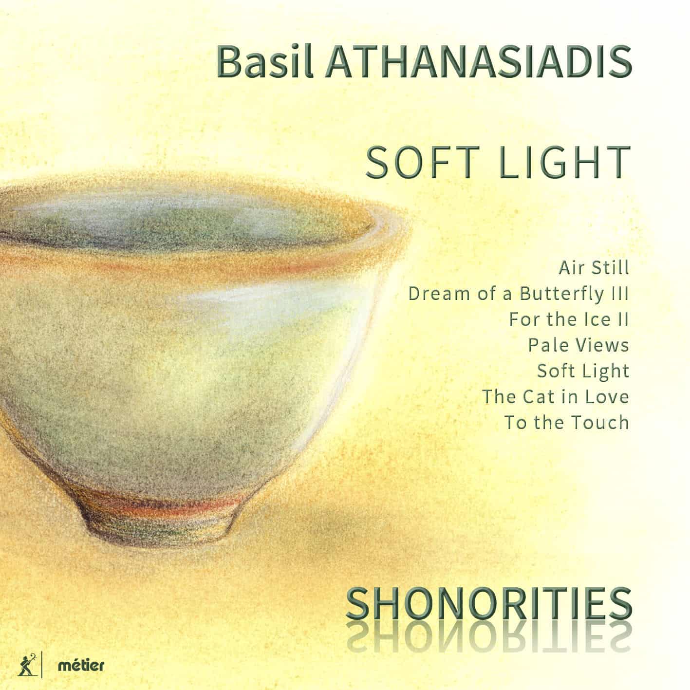 Soft Light – music by Basil Athanasiadis