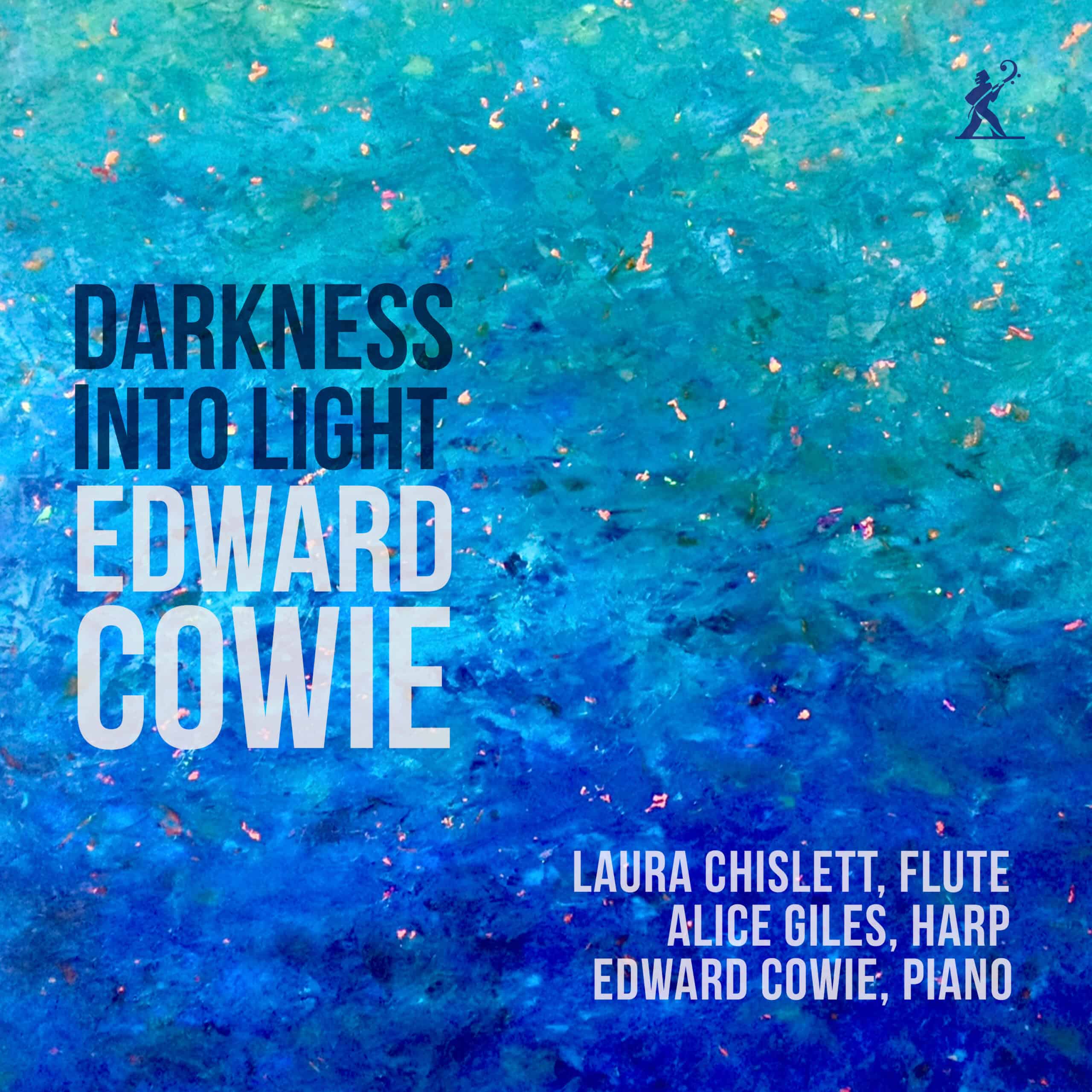 Edward Cowie: Darkness Into Light