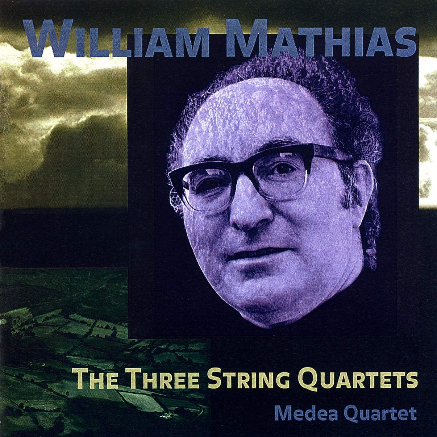 Mathias: The Three String Quartets