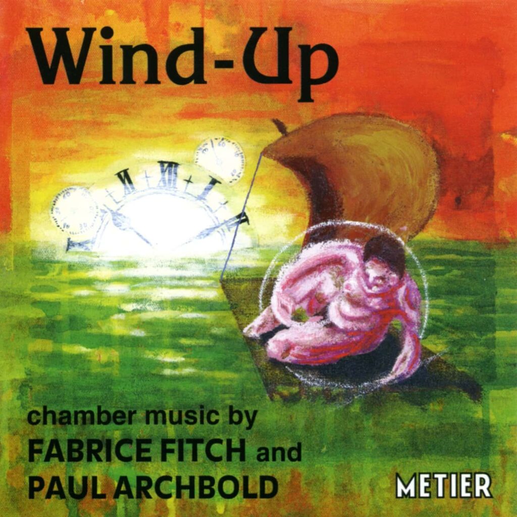 Wind-Up: Music by Archbold and Fitch