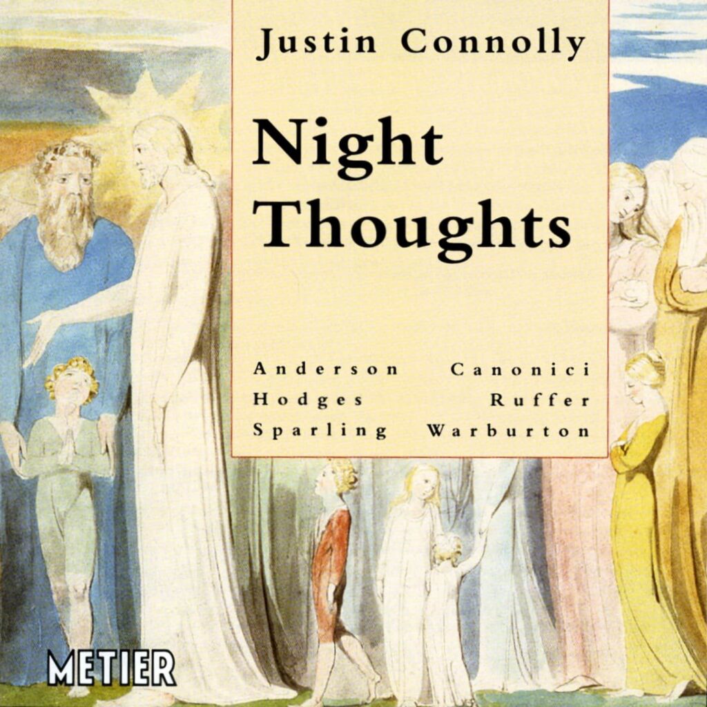 Justin Connolly: Night Thoughts