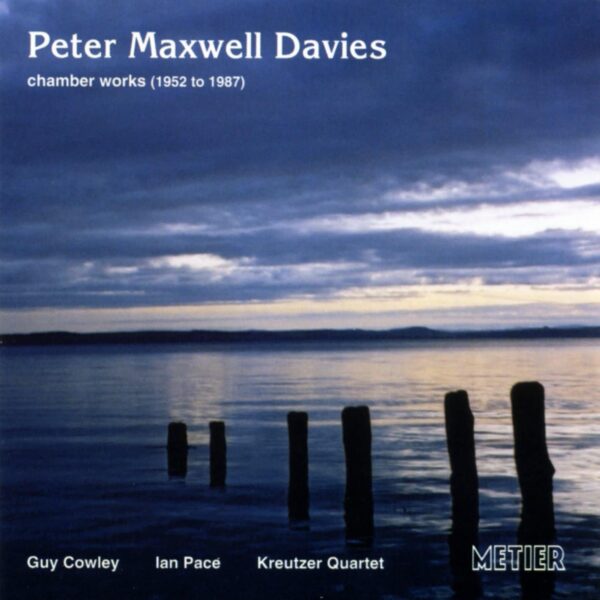 Peter Maxwell Davies Chamber Music
