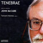 Tenebrae: Piano Music by John McCabe