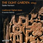 Sadie Harrison: The Light Garden Trilogy